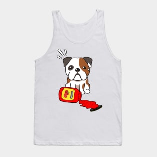 Bulldog Spilled a bottle of ketchup Tank Top